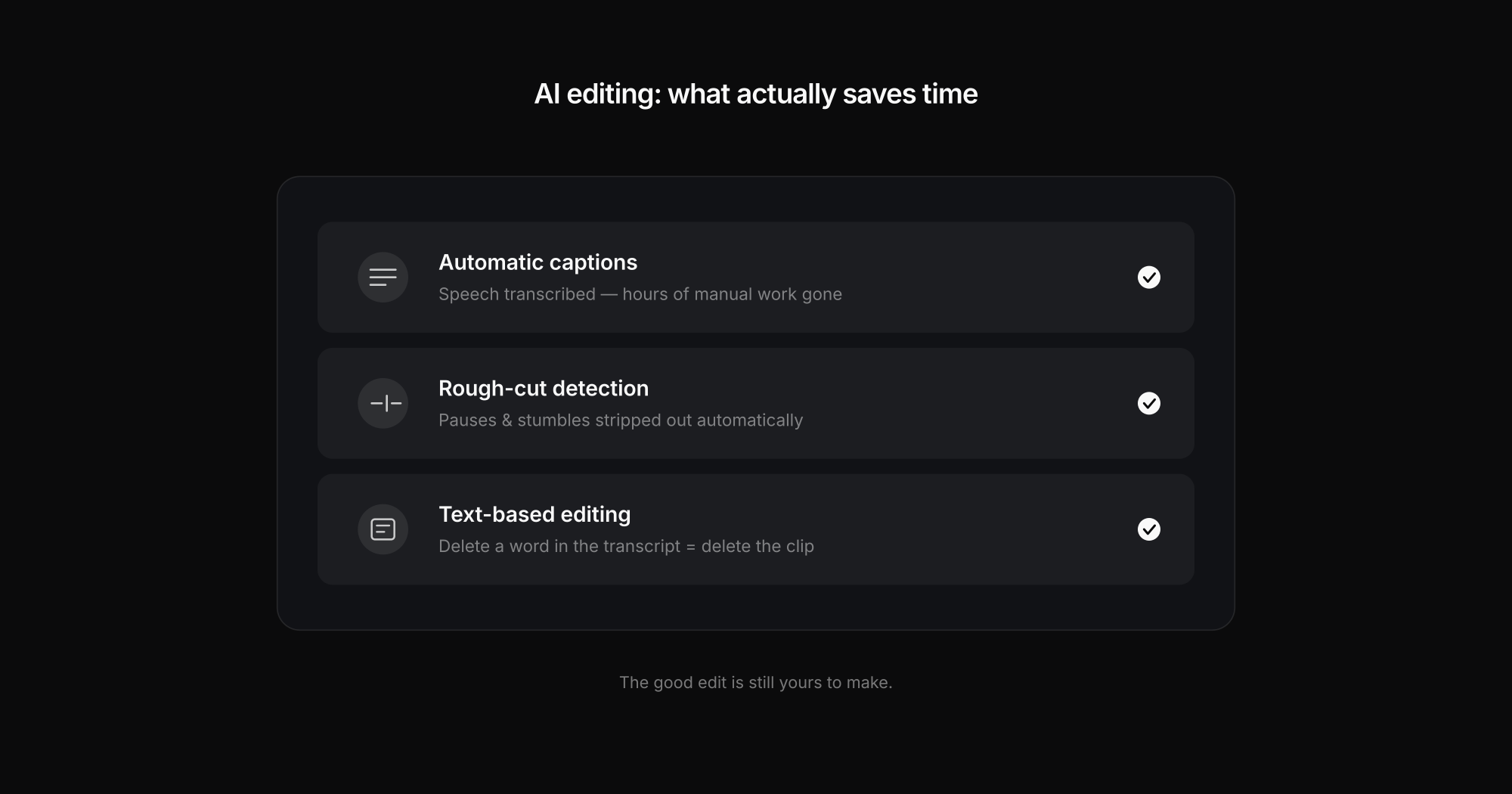 Three AI editing features: captions, rough cut, text-based editing